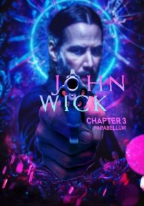 John Wick 3 Parabellum                จอห์น วิค แรงกว่านรก 3                2019