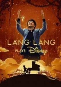 Lang Lang Plays Disney                                2023