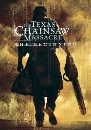 The Texas Chainsaw Massacre 2 The Beginning                เปิดตำนานสิงหาสับ                2006