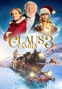 THE CLAUS FAMILY 3                คริสต์มาสตระกูลคลอส 3                2023