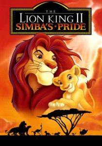 THE LION KING 2 SIMBA’S PRIDE                เดอะไลอ้อนคิง 2 ซิมบ้าเจ้าป่าทรนง                1998