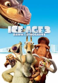 Ice Age 3 Dawn Of The Dinosaurs                ไอซ์ เอจ 3 จ๊ะเอ๋ไดโนเสาร์                2009